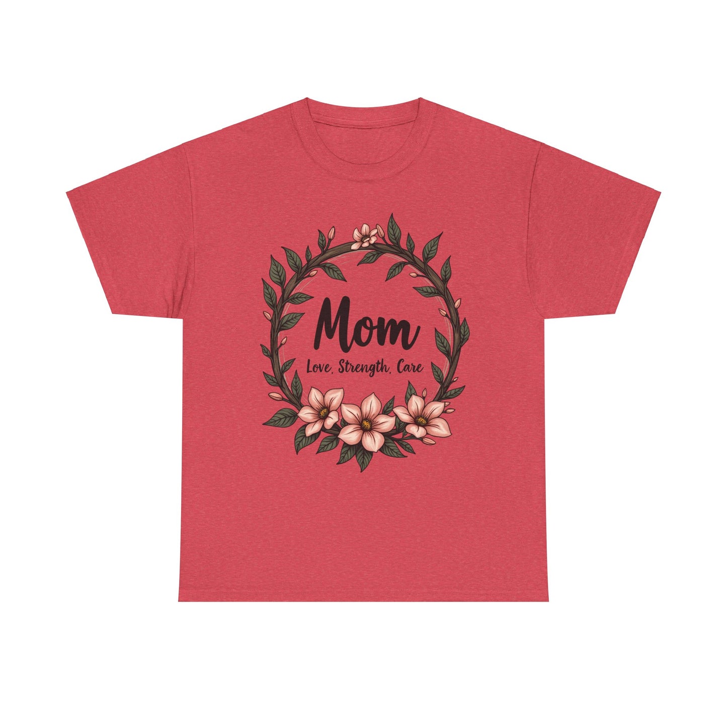 Floral Mom Tee - Love, Strength, Care Unisex Heavy Cotton T-Shirt