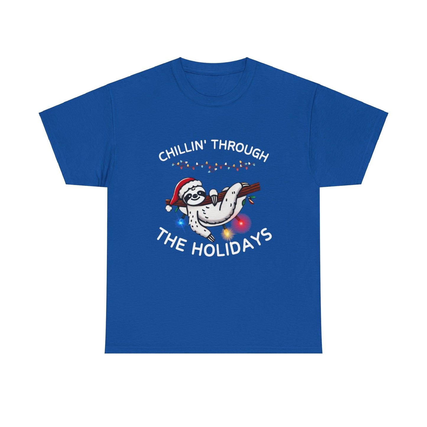 Chillin' Through the Holidays Sloth Tee | Fun Unisex Heavy Cotton T-Shirt for Celebration